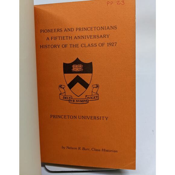 Pioneers and Princetonians a fiftieth anniversary  History of the class of 1927 - Picture 3 of 10